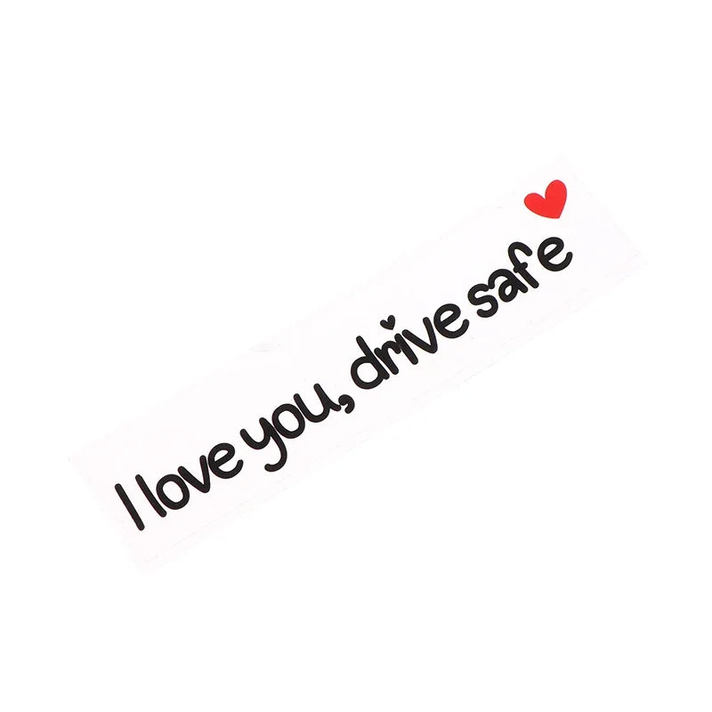 Love You Drive Safe Car Mirror Stickers Affectionate Reminder Heartfelt Safety Reminder For Women Drivers Car Interior Sticker