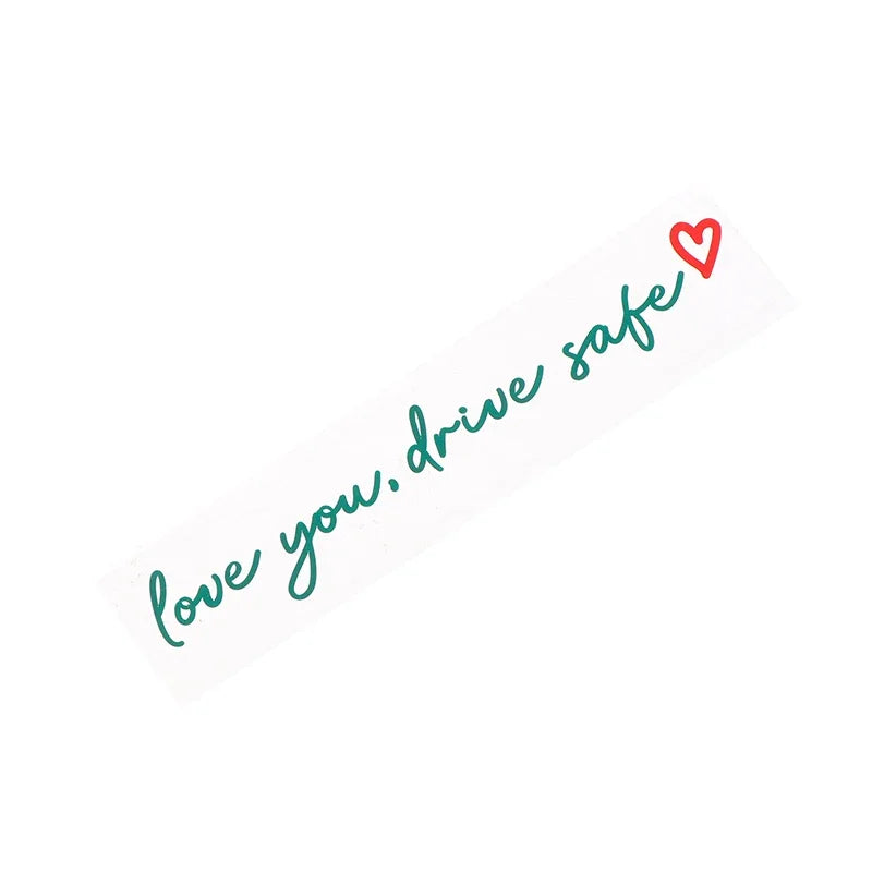 Love You Drive Safe Car Mirror Stickers Affectionate Reminder Heartfelt Safety Reminder For Women Drivers Car Interior Sticker