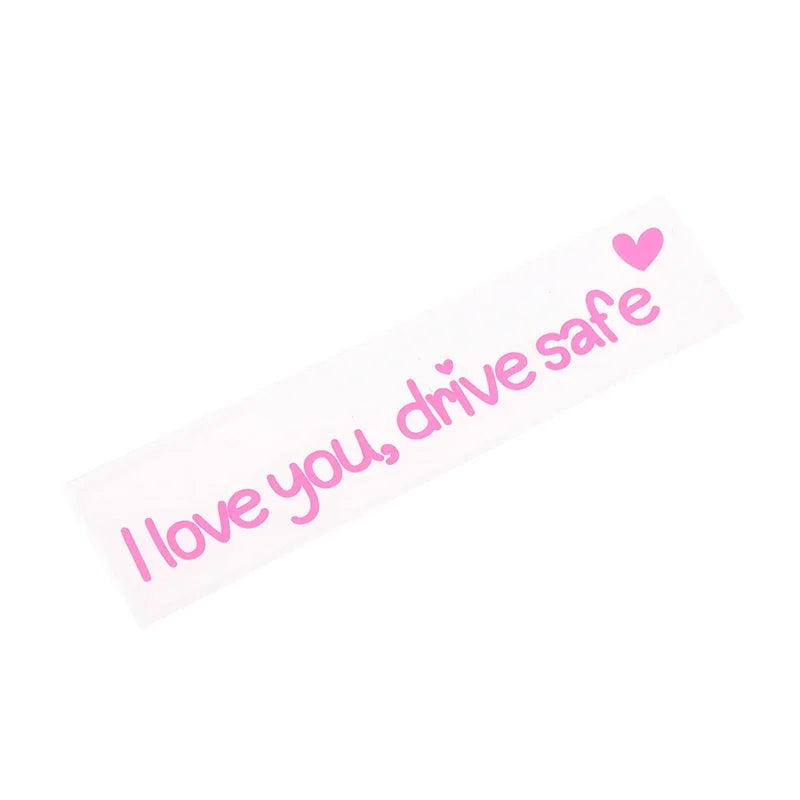 Love You Drive Safe Car Mirror Stickers Affectionate Reminder Heartfelt Safety Reminder For Women Drivers Car Interior Sticker